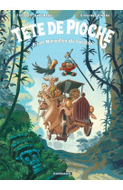 Tête de pioche  - tome 3 - les merveilles du yucatán