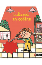 Lulu est en colère