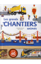Batir, les grands chantiers animes