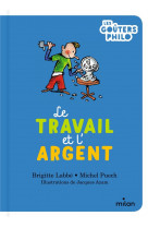 Le travail et l'argent