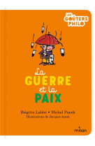 La guerre et la paix