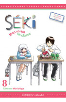 Séki, mon voisin de classe - tome 8