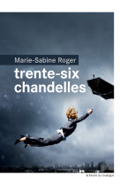 Trente-six chandelles