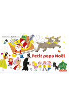 à la queue leu leu - petit papa noël