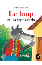 Ribambelle cp série bleue éd. 2008 - le loup et les sept cabris - album 4