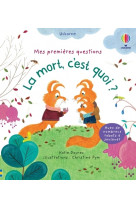 La mort, c'est quoi ? - mes premières questions