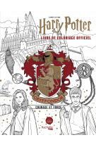 Harry potter - gryffondor - le livre de coloriage officiel