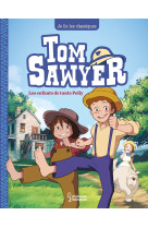 Tom sawyer t1, les enfants de tante polly - je lis les classiques