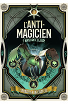 L'anti-magicien, 3