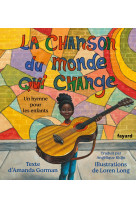 La chanson du monde qui change