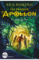 Les travaux d'apollon t3 - le labyrinthe de feu
