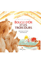 Boucle d'or et les trois ours - relook 2021