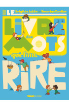 Le livre des mots qui font rire