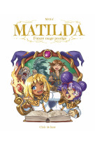 Matilda, future mage prodige