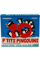 10 p'tits pingouins