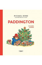 Paddington et le noël surprise - nouvelle édition