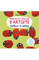 Mon petit atelier d’artiste : cailloux et galets
