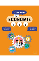 C'est quoi, l'économie ?