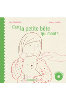 C'est la petite bete qui monte (+cd)