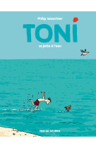 Toni - tome 2 - se jette à l'eau