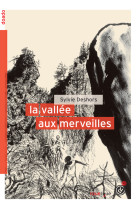 La vallée aux merveilles