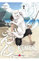 Ken'en - comme chien et singe - vol. 02