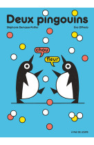 Deux pingouins