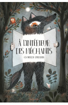 à l'intérieur des méchants