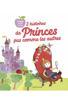 3 histoires de princes pas comme les autres