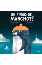 Un froid de manchot !