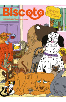 Biscoto n°133 – toutous & matous