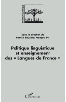 Politique linguistique et enseignement des "langues de france"