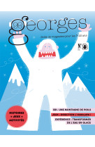 Magazine georges n°74 - yéti - fév/mars 2025