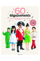 60 déguisements pour enfants à coudre