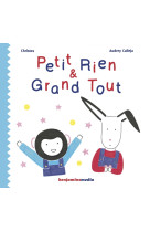 Petit rien et grand tout - livre + cd