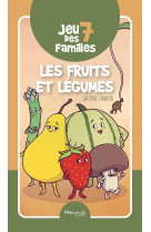 Jeu des 7 familles - les fruits et légumes
