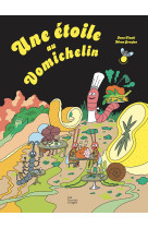 Une étoile au vomichelin