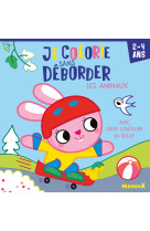 Je colorie sans déborder (2-4 ans) - les animaux - avec gros contours en relief
