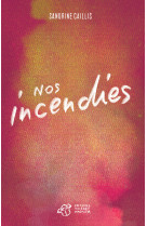 Nos incendies