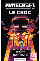 Minecraft officiel, t2 : le choc