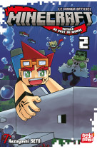 Minecraft, le manga officiel - voyage au bout du monde t02