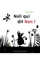 Noli qui dit non
