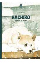 Hachiko - chien fidèle