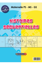 Histoires séquentielles en maternelle
