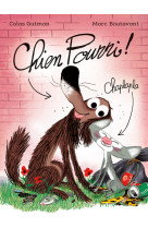 Chien pourri - nouvelle édition