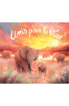 Unis pour la vie