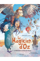 Le magicien d'oz - tome 2 la méchante sorcière de l'ouest