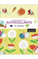 Je découvre avec les autocollants - le jardin