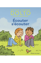 écouter s'écouter