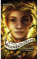 Woodwalkers - tome 4 en territoire inconnu